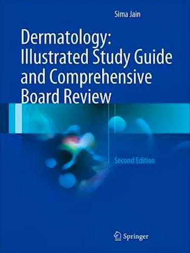 Portada del libro 9783319473932 Dermatology. Illustrated Study Guide and Comprehensive Board Review