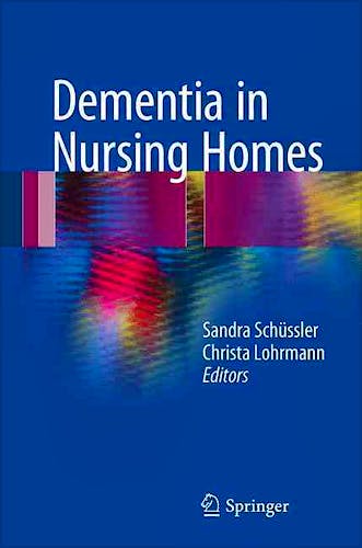 Portada del libro 9783319498300 Dementia in Nursing Homes