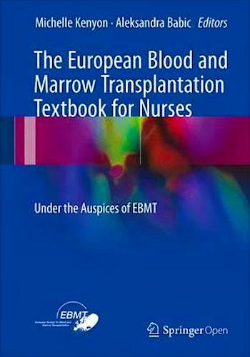 Portada del libro 9783319500256 The European Blood and Marrow Transplantation Textbook for Nurses. Under the Auspices of EBMT