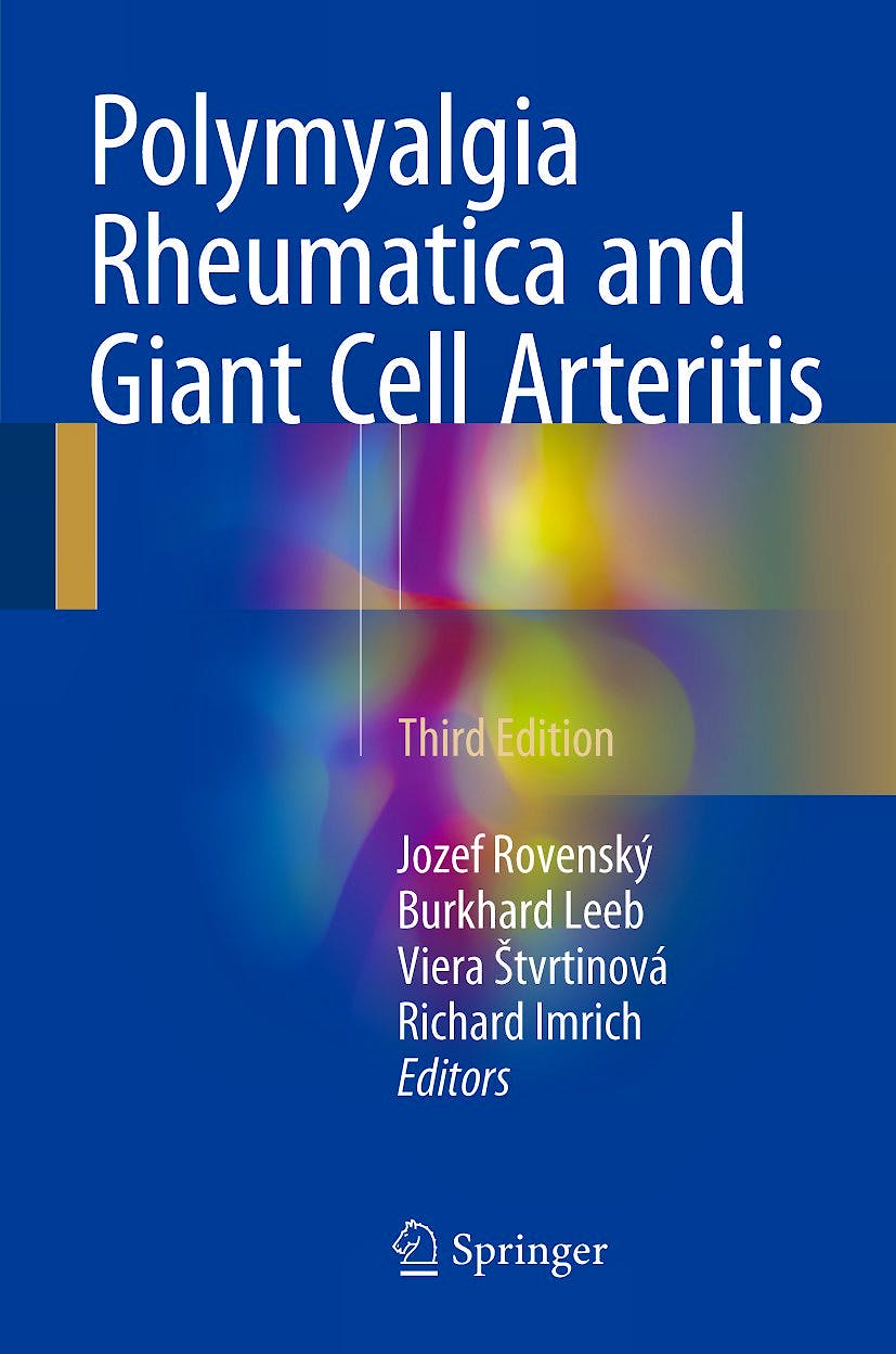 Polymyalgia Rheumatica and Giant Cell Arteritis: 9783319522210 ...