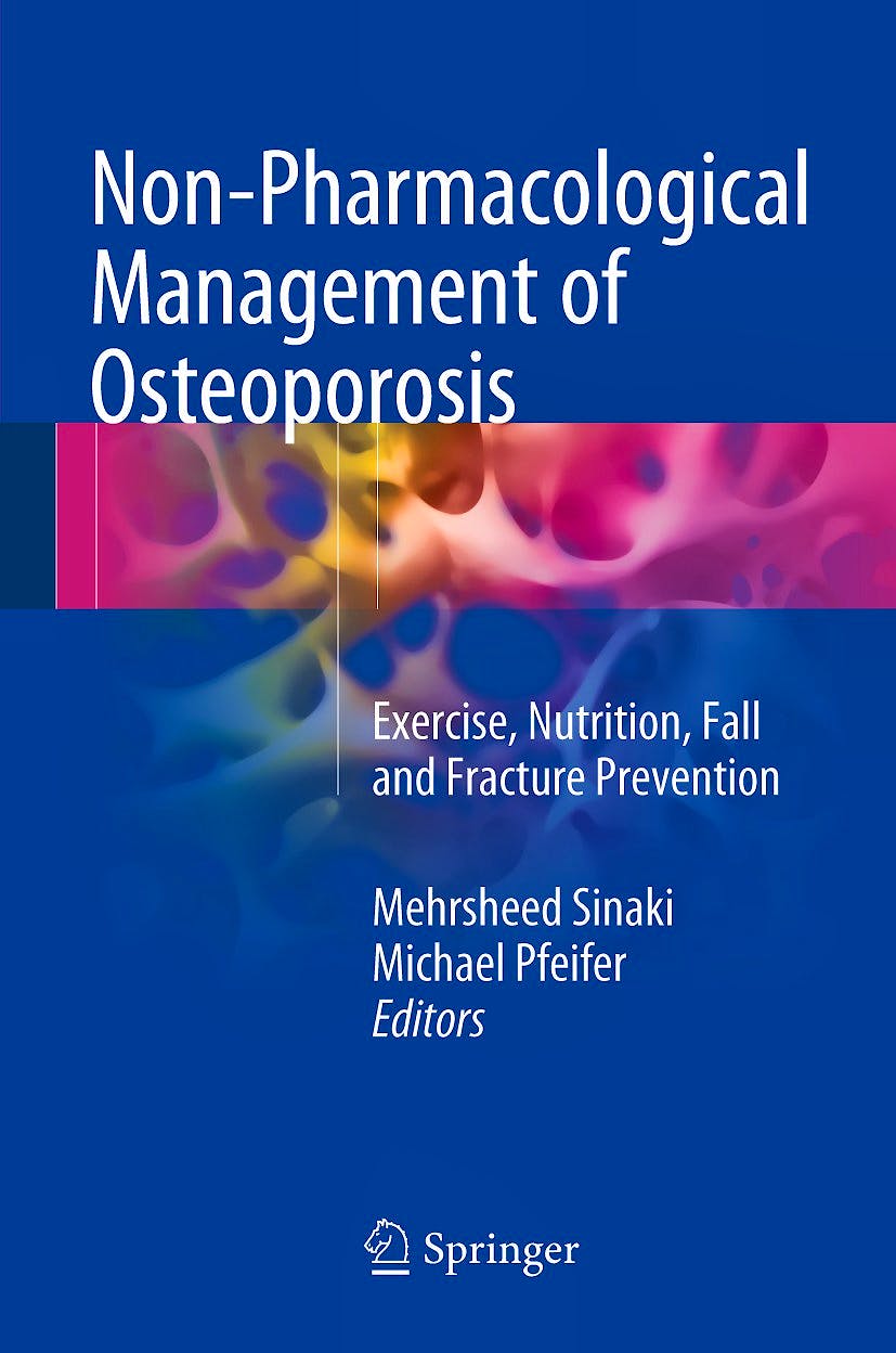 Portada del libro 9783319540146 Non-Pharmacological Management of Osteoporosis. Exercise, Nutrition, Fall and Fracture Prevention