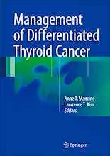 Management of Differentiated Thyroid Cancer