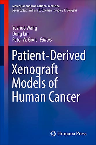 Portada del libro 9783319558240 Patient-Derived Xenograft Models of Human Cancer (Molecular and Translational Medicine)