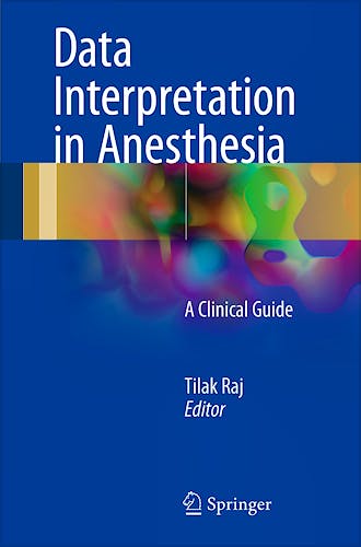 Portada del libro 9783319558615 Data Interpretation in Anesthesia. A Clinical Guide