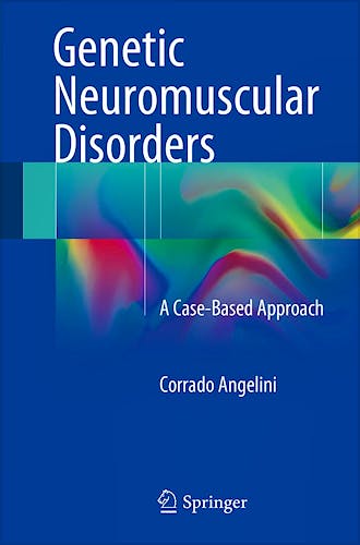 Portada del libro 9783319564531 Genetic Neuromuscular Disorders. A Case-Based Approach