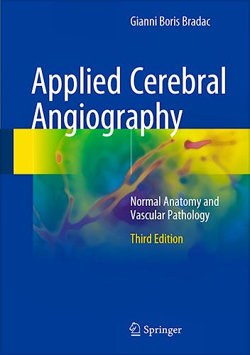 Portada del libro 9783319572277 Applied Cerebral Angiography. Normal Anatomy and Vascular Pathology