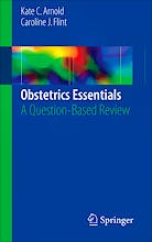 Obstetrics Essentials. A Question-Based Review