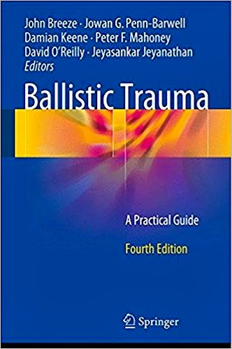 Portada del libro 9783319613635 Ballistic Trauma. A Practical Guide