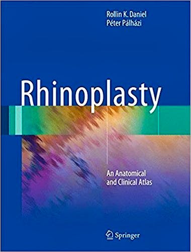 Portada del libro 9783319673134 Rhinoplasty. An Anatomical and Clinical Atlas (Hardcover)