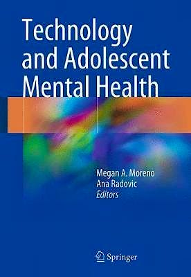 Portada del libro 9783319696379 Technology and Adolescent Mental Health
