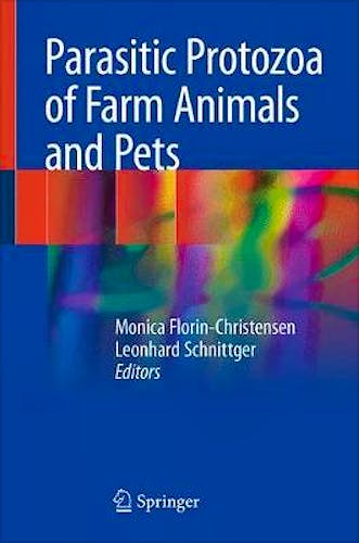 Portada del libro 9783319701318 Parasitic Protozoa of Farm Animals and Pets