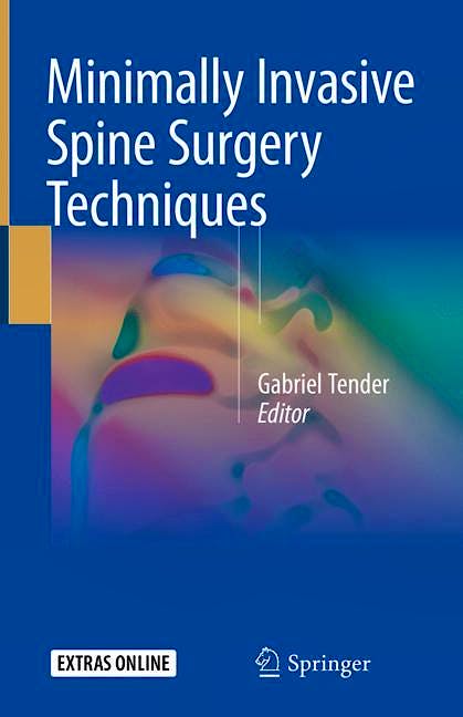 Portada del libro 9783319719429 Minimally Invasive Spine Surgery Techniques