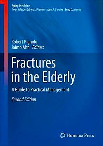 Portada del libro 9783319722269 Fractures in the Elderly. A Guide to Practical Management