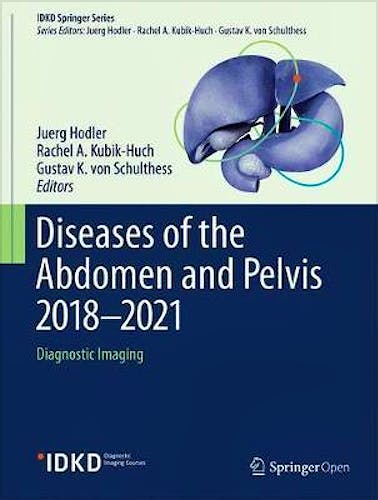 Portada del libro 9783319750187 Diseases of the Abdomen and Pelvis 2018-2021. Diagnostic Imaging (IDKD Springer Series)