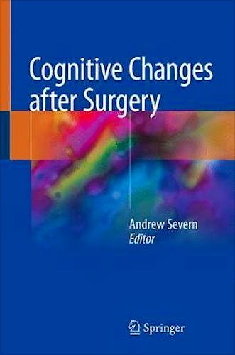 Portada del libro 9783319757223 Cognitive Changes after Surgery in Clinical Practice