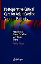 Postoperative Critical Care for Adult Cardiac Surgical Patients