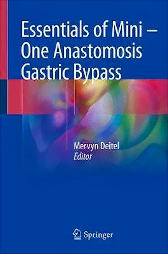 Portada del libro 9783319761763 Essentials of Mini-One Anastomosis Gastric Bypass