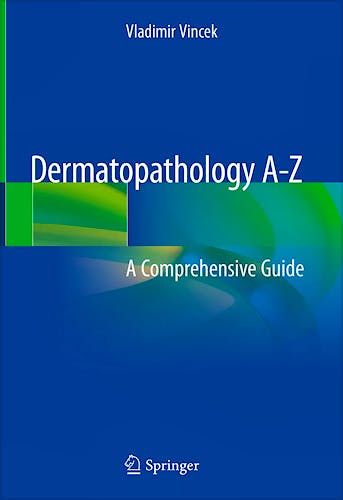 Portada del libro 9783319894850 Dermatopathology A-Z. A Comprehensive Guide