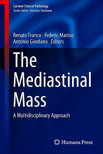 Portada del libro 9783319903675 The Mediastinal Mass. A Multidisciplinary Approach