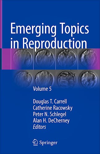 Portada del libro 9783319908229 Emerging Topics in Reproduction, Vol. 5
