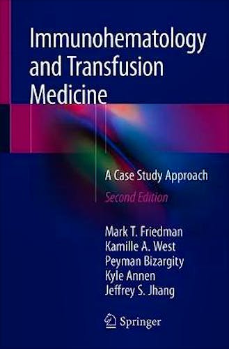 Portada del libro 9783319909592 Immunohematology and Transfusion Medicine. A Case Study Approach