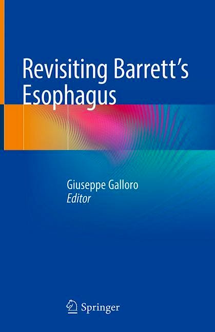 Revisiting Barrett's Esophagus
