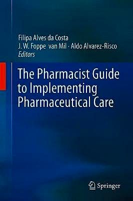 Portada del libro 9783319925752 The Pharmacist Guide to Implementing Pharmaceutical Care