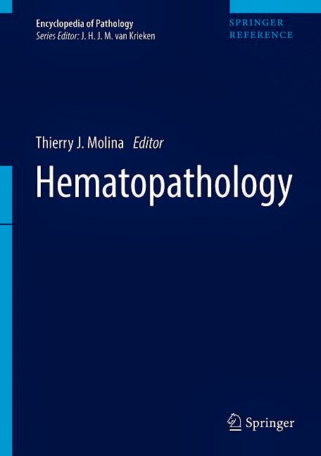 Portada del libro 9783319953083 Hematopathology (Encyclopedia of Pathology)