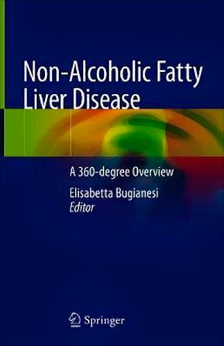 Portada del libro 9783319958279 Non-Alcoholic Fatty Liver Disease. A 360-Degree Overview