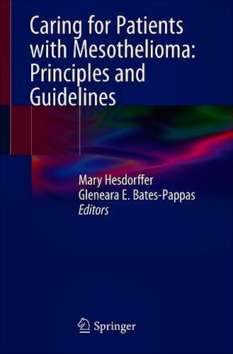 Portada del libro 9783319962436 Caring for Patients with Mesothelioma: Principles and Guidelines