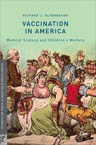 Portada del libro 9783319963488 Vaccination in America. Medical Science and Children's Welfare