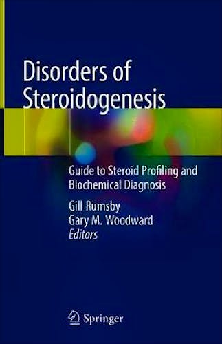 Portada del libro 9783319963631 Disorders of Steroidogenesis. Guide to Steroid Profiling and Biochemical Diagnosis