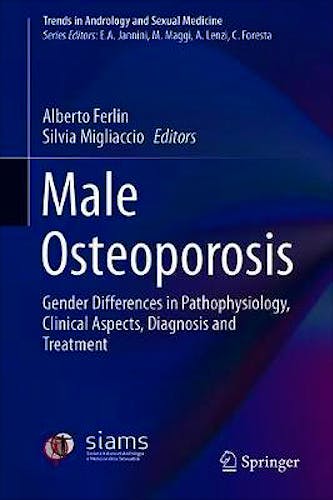 Portada del libro 9783319963754 Male Osteoporosis. Gender Differences in Pathophysiology, Clinical Aspects, Diagnosis and Treatment