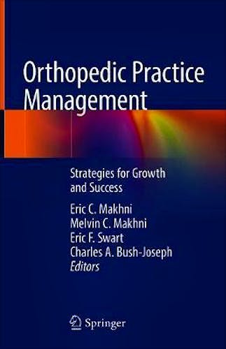 Portada del libro 9783319969374 Orthopedic Practice Management. Strategies for Growth and Success