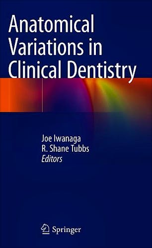 Portada del libro 9783319979601 Anatomical Variations in Clinical Dentistry