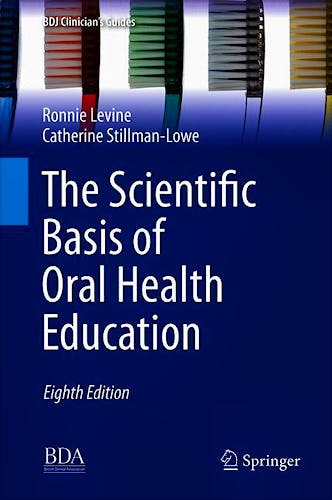 Portada del libro 9783319982069 The Scientific Basis of Oral Health Education (BDJ Clinician's Guides)