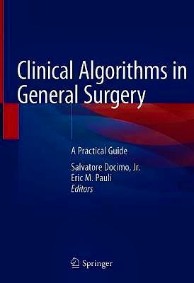 Portada del libro 9783319984964 Clinical Algorithms in General Surgery. A Practical Guide