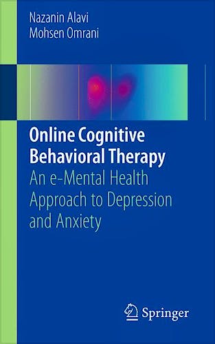 Portada del libro 9783319991504 Online Cognitive Behavioral Therapy. An e-Mental Health Approach to Depression and Anxiety