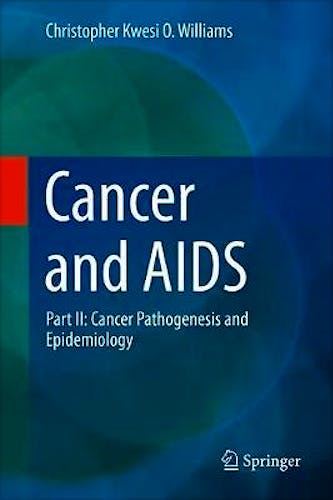 Cancer and AIDS, Part II: Cancer Pathogenesis and Epidemiology