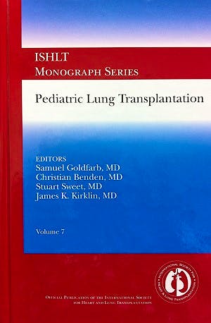 Portada del libro 9783453313989 Pediatric Lung Transplantation (Ishlt Monograph Series, Vol. 7)