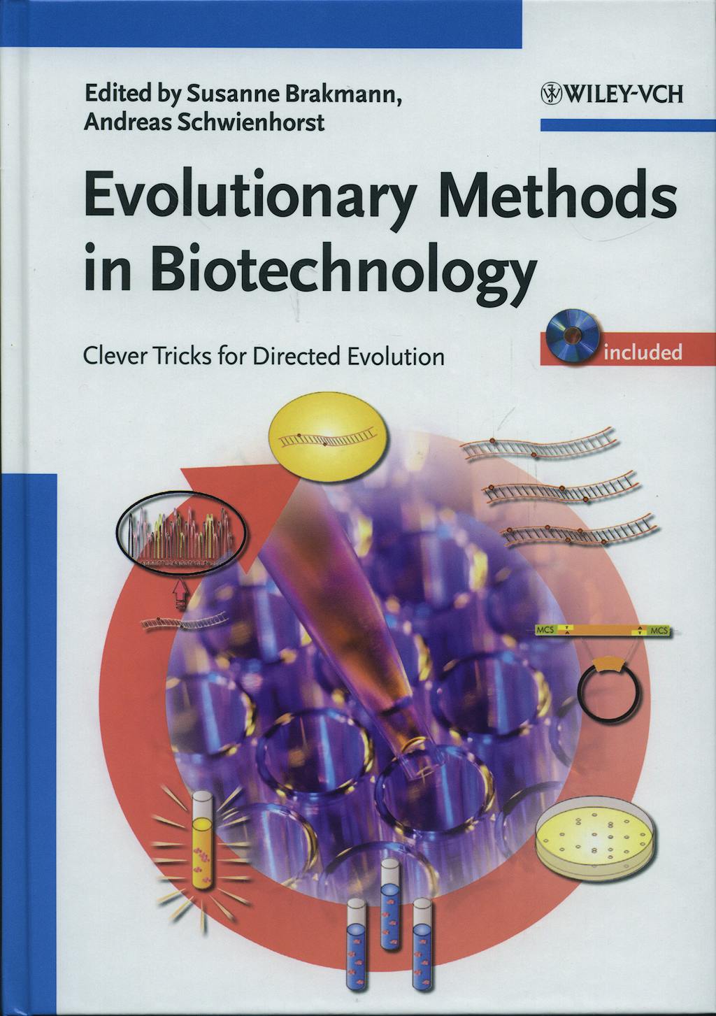 Portada del libro 9783527307999 Evolutionary Methods in Biotecnology:clever Tricks for Directed Evolut