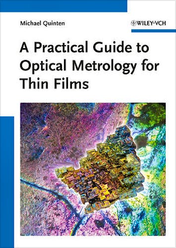 Portada del libro 9783527411672 A Practical Guide to Optical Metrology for Thin Films