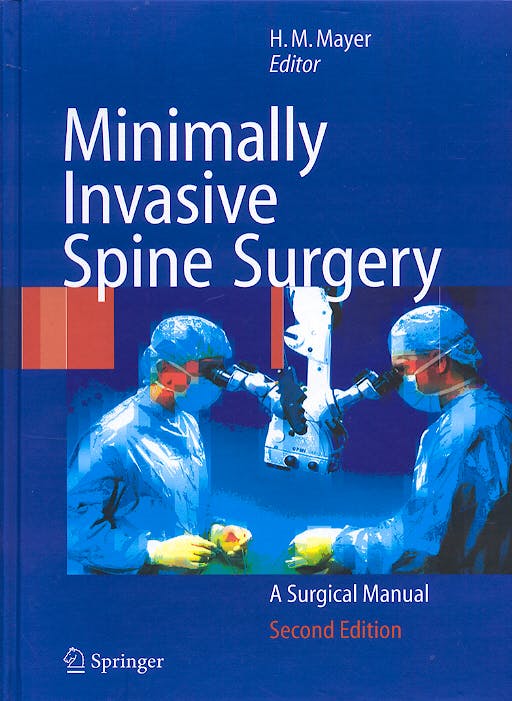 Portada del libro 9783540213475 Minimally Invasive Spine Surgery