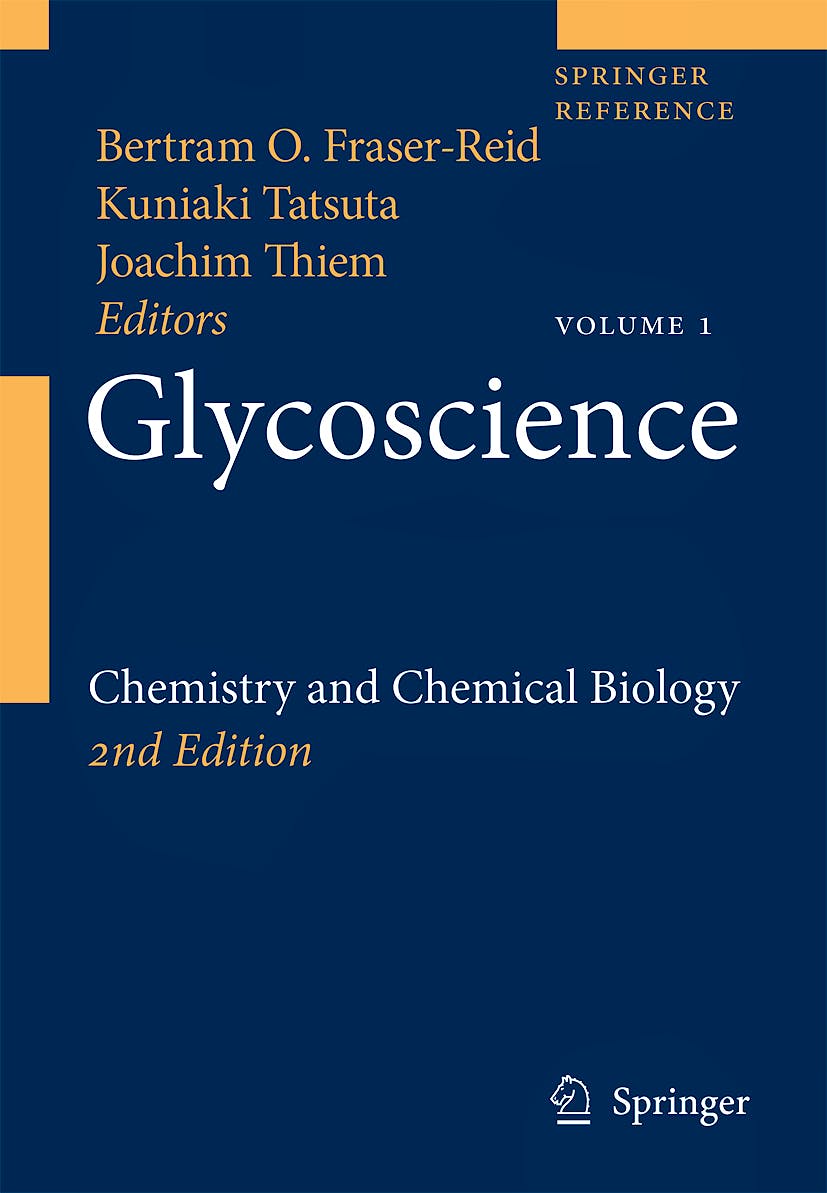 Portada del libro 9783540361572 Glycoscience. Chemistry and Chemical Biology + On-Line Access, 3 Vols.
 -