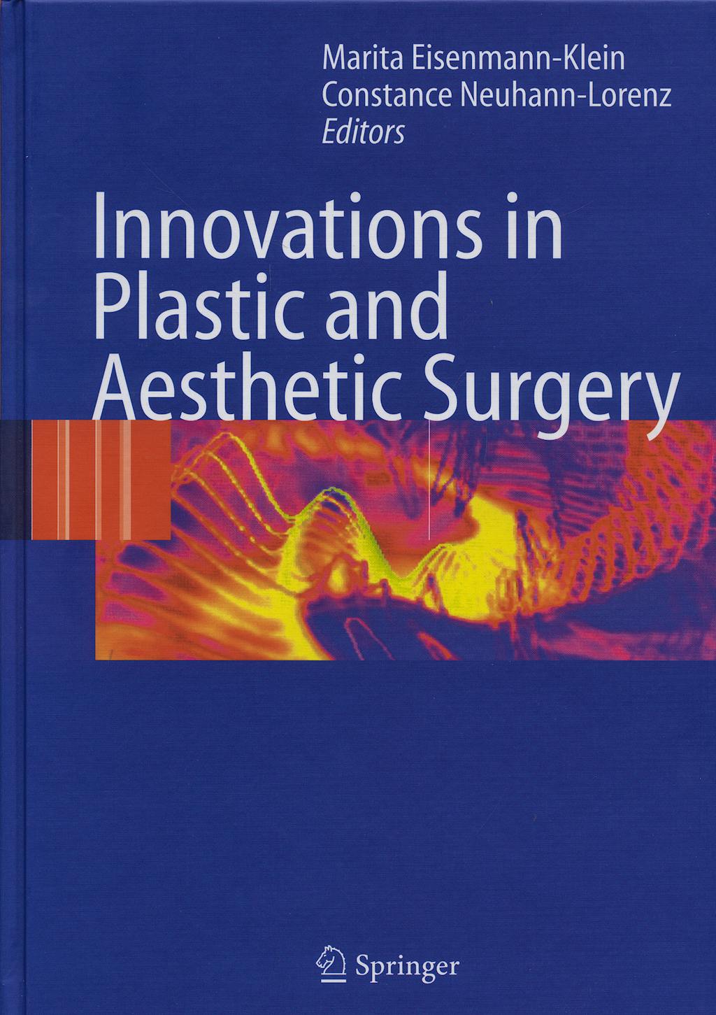 Portada del libro 9783540463214 Innovations in Plastic and Aesthetic Surgery