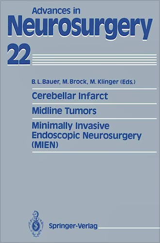 Portada del libro 9783540576686 Cerebellar Infarct. Midline Tumors. Minimally Invasive Endoscopic Neurosurgery