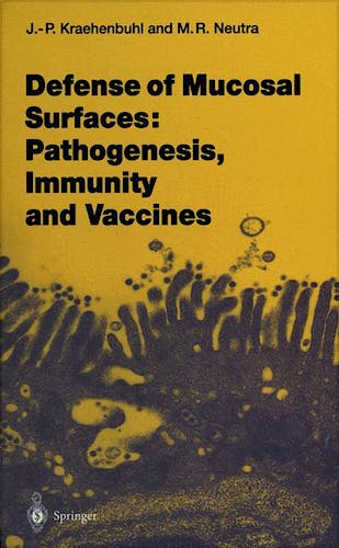 Portada del libro 9783540647300 Defense of Mucosal Surfaces: Pathogenesis, Immunity and Vaccines
