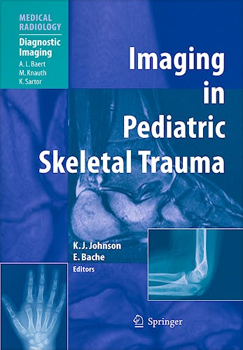 Portada del libro 9783540661962 Imaging in Pediatric Skeletal Trauma