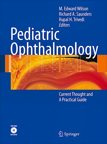 Portada del libro 9783540686309 Pediatric Ophthalmology. Current Thought and a Practical Guide