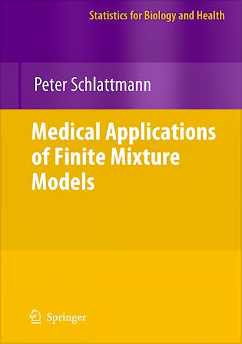 Portada del libro 9783540686507 Medical Applications of Finite Mixture Models